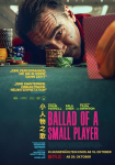Ballad of a Small Player